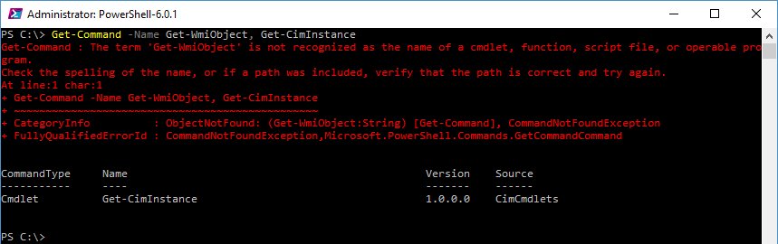 mikefrobbins's tweet image. Still using the #PowerShell WMI cmdlets such as Get-WmiObject? Start using the CIM cmdlets which were introduced in version 3 instead because the WMI ones no longer exist in #PowerShellCore 6.