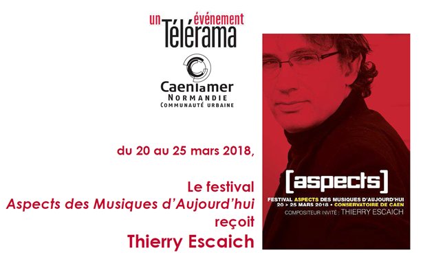 Caenlamer's tweet photo. 🎵EVENEMENT🎵 Le 36ème Festival Aspects des Musiques d'Aujourd'hui, c'est du 20 au 25 mars 2018, au #Conservatoire de #Caenlamer, à #Caen. Invité 2018 : le compositeur Thierry Escaih (https://t.co/PwjWTCd3hB). Programme : https://t.co/v3g7Ez0kYw https://t.co/3e9Tosc0a7