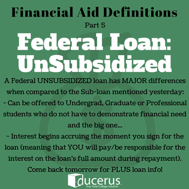 DucerusCarlsbad's tweet photo. It's #FinallyFriday! We have another #FinancialAid award definition for you regarding Federal UNsubsidized loans. This is another important one. Remember, all loans are not equal! Let us know your questions using #AskDucerus on this #FridayFunday. Financial knowledge IS power! https://t.co/oDxBXWsfKR
