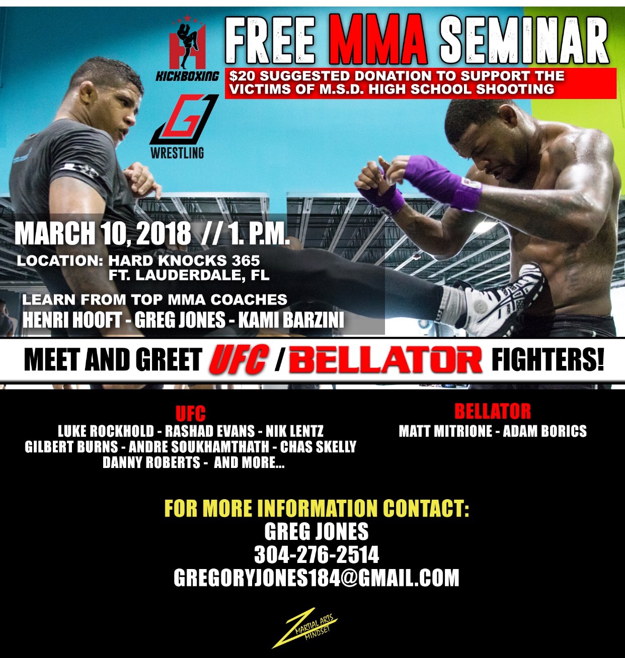 Greg Jones Come Support A Great Cause And Learn From Some Of The Top Fighters And Coaches In S Florida Parklandstrong