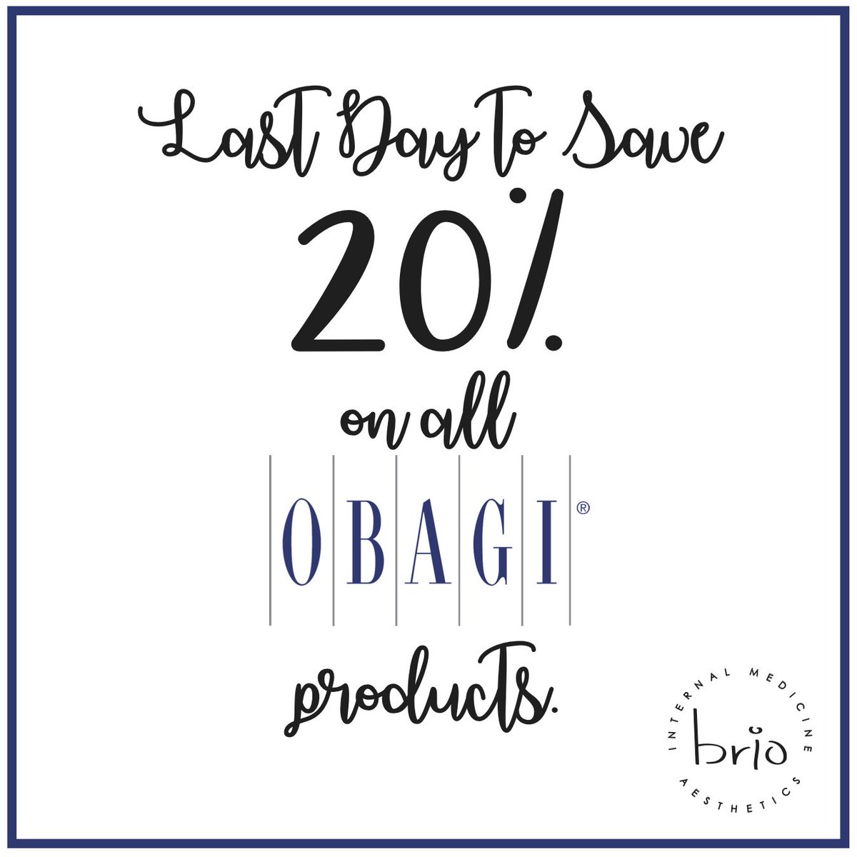 Don't forget to stop in today to take advantage of our 20% discount on ALL Obagi products. #brioaestheticsgreenville #obagigreenville