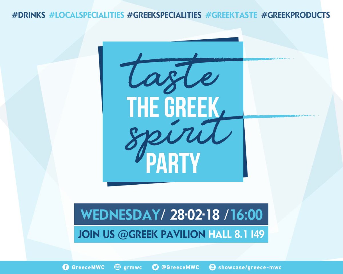 🇬🇷 Taste the Greek Spirit 🇬🇷
Local specialities, Greek products &amp; Traditional Drinks 
Join us on Wednesday 28/02,16:00 pm at Greek Pavilion
👉 Hall 8.1 I49
#GreeceMWC #MWC18 #Greecescalesup