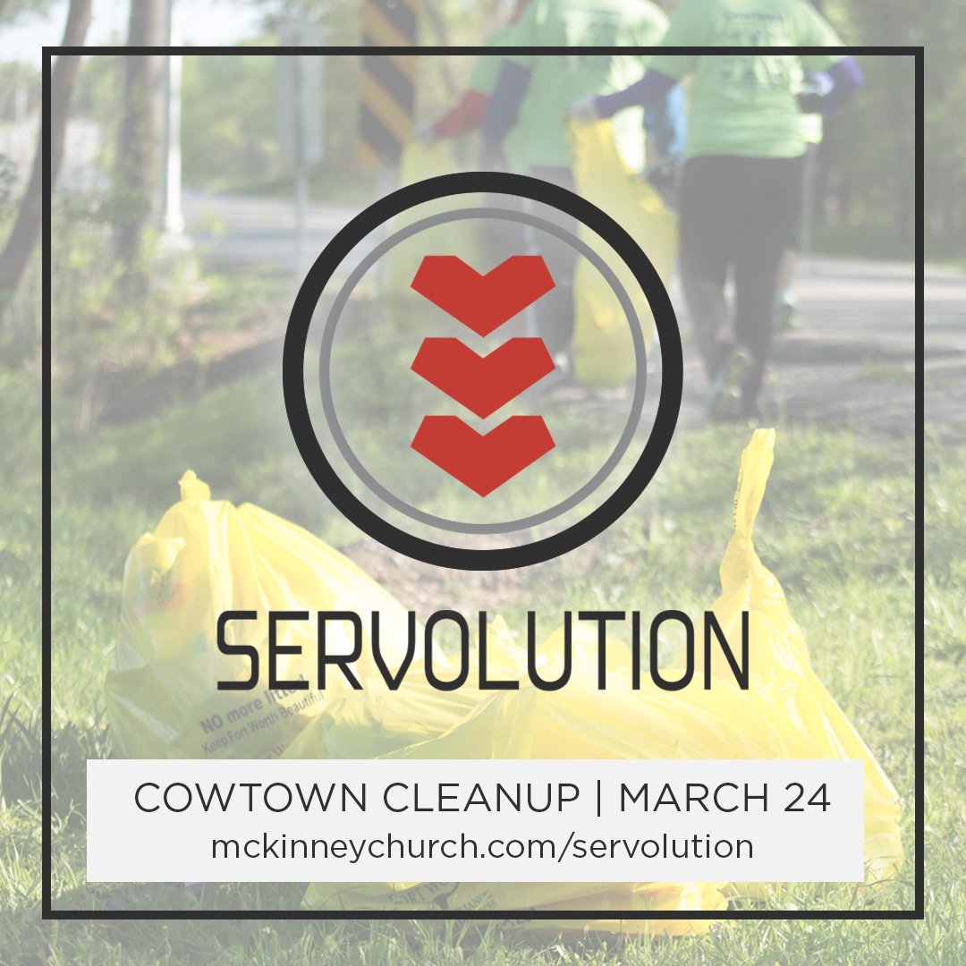 doxologybible's tweet image. Sign-ups for Servolution: Cowtown Cleanup are live now! Join us on March 24th as we help clean up our city! #servolution