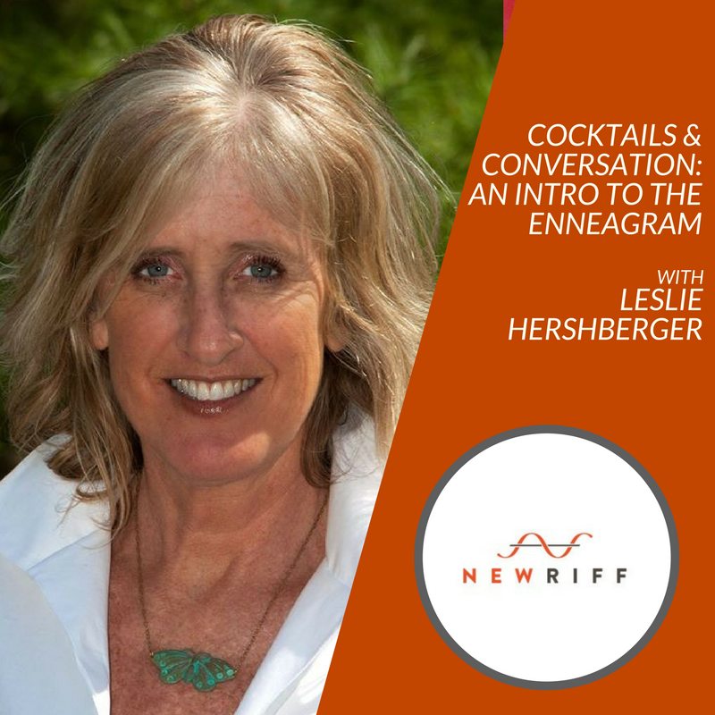 NewRiff_Events's tweet photo. At our “Cocktails &amp; Conversation: An Introduction to the Enneagram with Leslie Hershberger” event on Tuesday 2/27 from 7-9pm, you’ll discover which of the 9 personality patterns you fall into — and how this awareness can change your life. Register now: https://t.co/8Lo9qq1ZDi https://t.co/ICJvZgc4yo