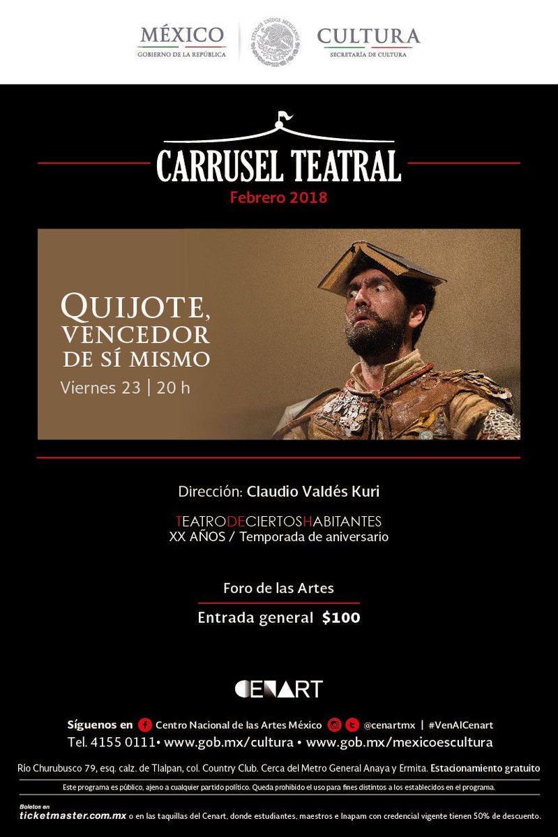 TCHabitantes's tweet photo. ¡Última oportunidad de ver al #QuijoteVencedor en su aventura por el @cenartmx! 📖 Quedan muy pocos boletos, así que aprovechen corriendo a comprarlas a taquilla o por Ticketmaster. ⚔ ¡Hoy 23 de febrero a las 8:00pm en el #ForoDeLasArtes! 🎭 #XXAniversarioTCH #CarruselTeatral https://t.co/4r0zBoRDOn