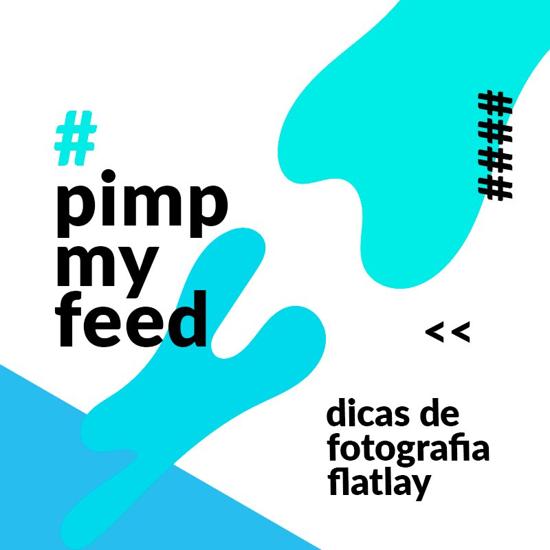 postgrain's tweet photo. Hoje, no #PimpMyFeed, a gente te dá dicas de uma das técnicas que a equipe do #Postgrain mais gosta: #flatlay. ⤵️ https://t.co/jObMUOrtQv