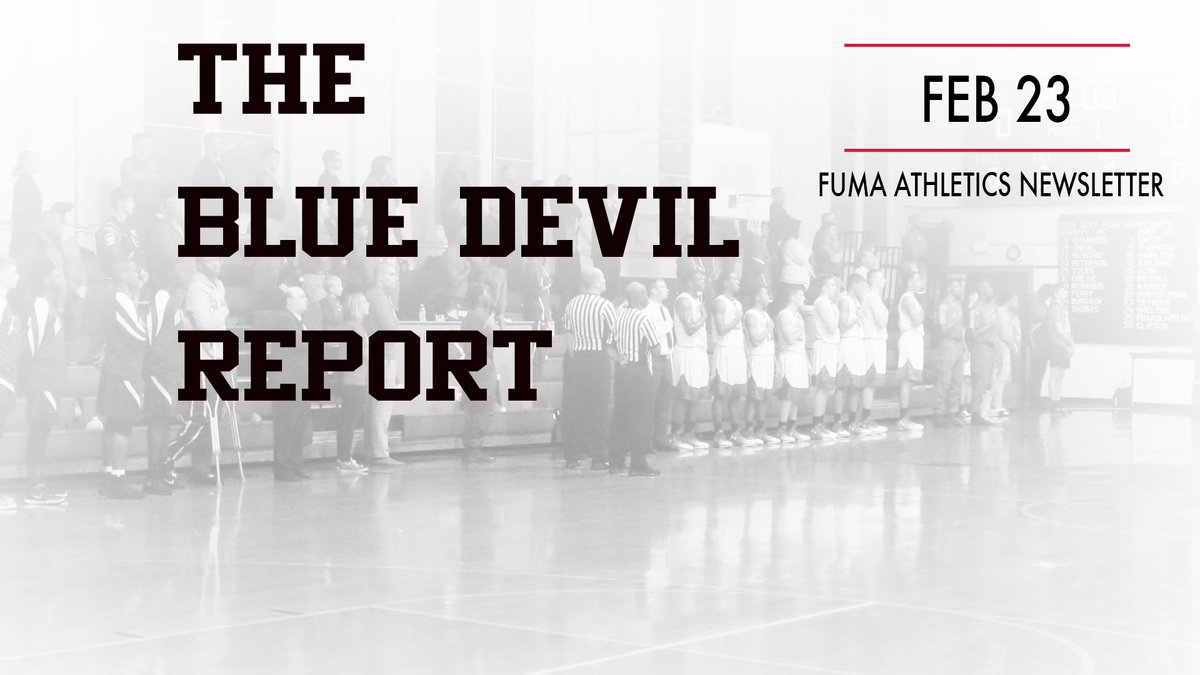 FUMAAthletics's tweet photo. Check out the latest issue of #TheBlueDevilReport #GoFUMA https://t.co/DHosshHVyX https://t.co/aFfbVY5lQS