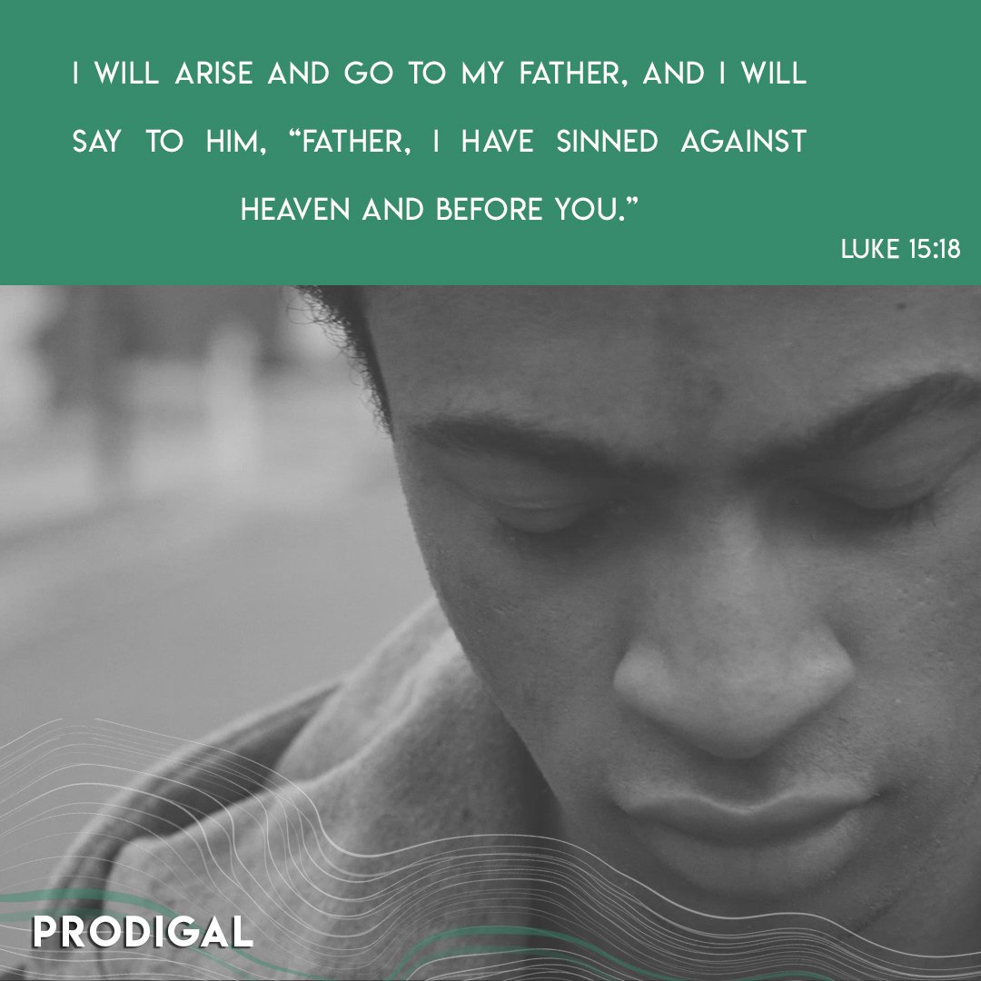 LifePointTweets's tweet image. But when he came to himself, he said, ‘How many of my father's hired servants have more than enough bread, but I perish here with hunger! I will arise and go to my father, and I will say to him, “Father, I have sinned against heaven and before you." // Luke 15:17-18