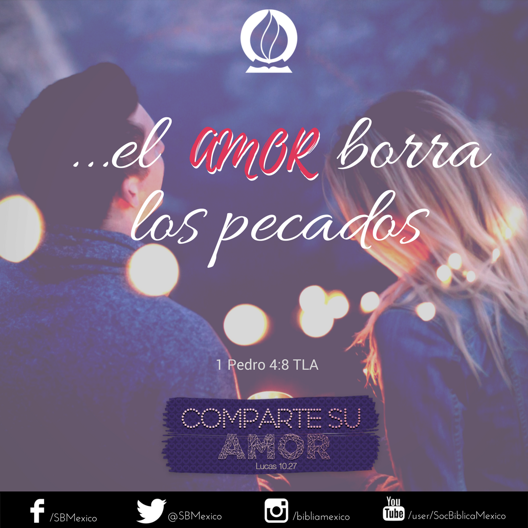 SBMexico's tweet photo. Sobre todo, ámense mucho unos a otros, porque el amor borra los pecados. 1 Pedro 4:8 TLA
#SBM #ComparteSuAmor https://t.co/DWKhmvCXMJ