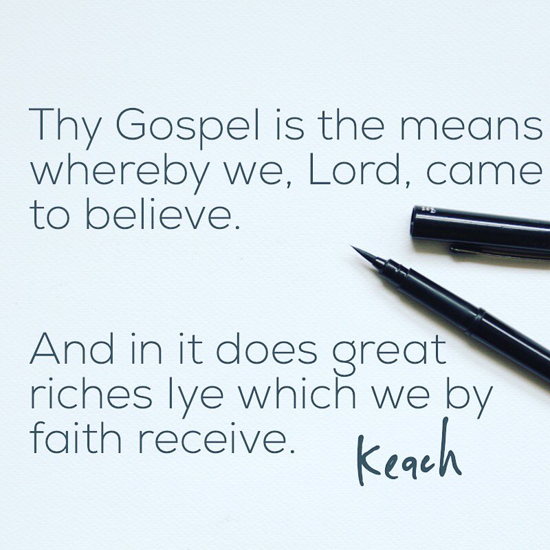 Keach on the Gospel #faith