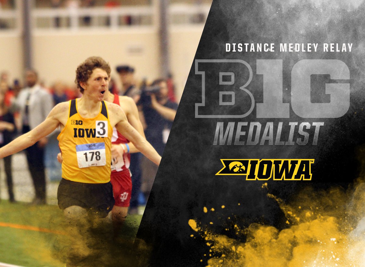 BIG TEN CHAMPIONS! Iowa wins its first ever conference title in the distance medley relay with a time of 9:45.10! Mylenek to Thompson to Lilly to Melchert! #WeAreOne #B1GTF