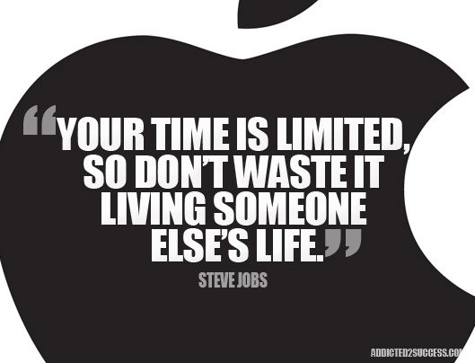 Your time is limited на испанском. Steve jobs цитаты. S. Time is now надпись. My time is yours.