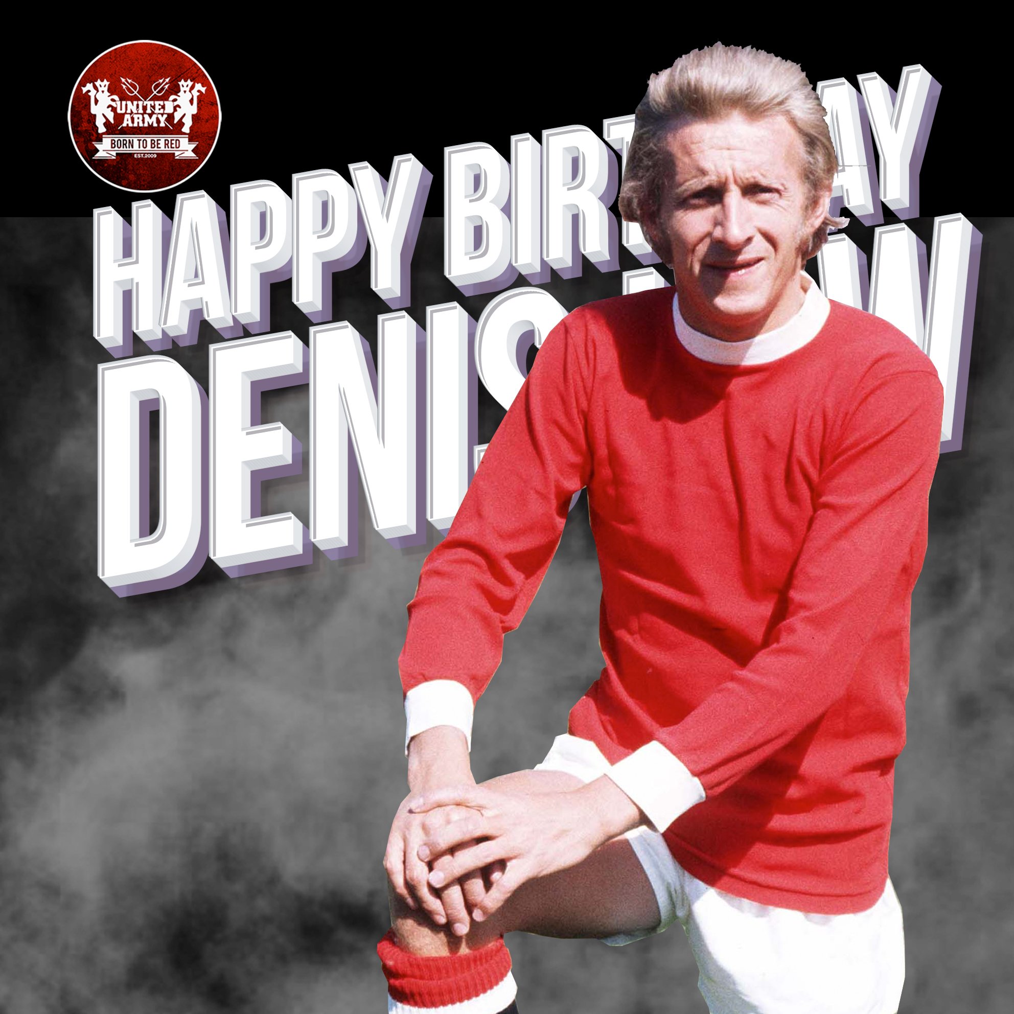 Happy Birthday The King, Denis Law.   