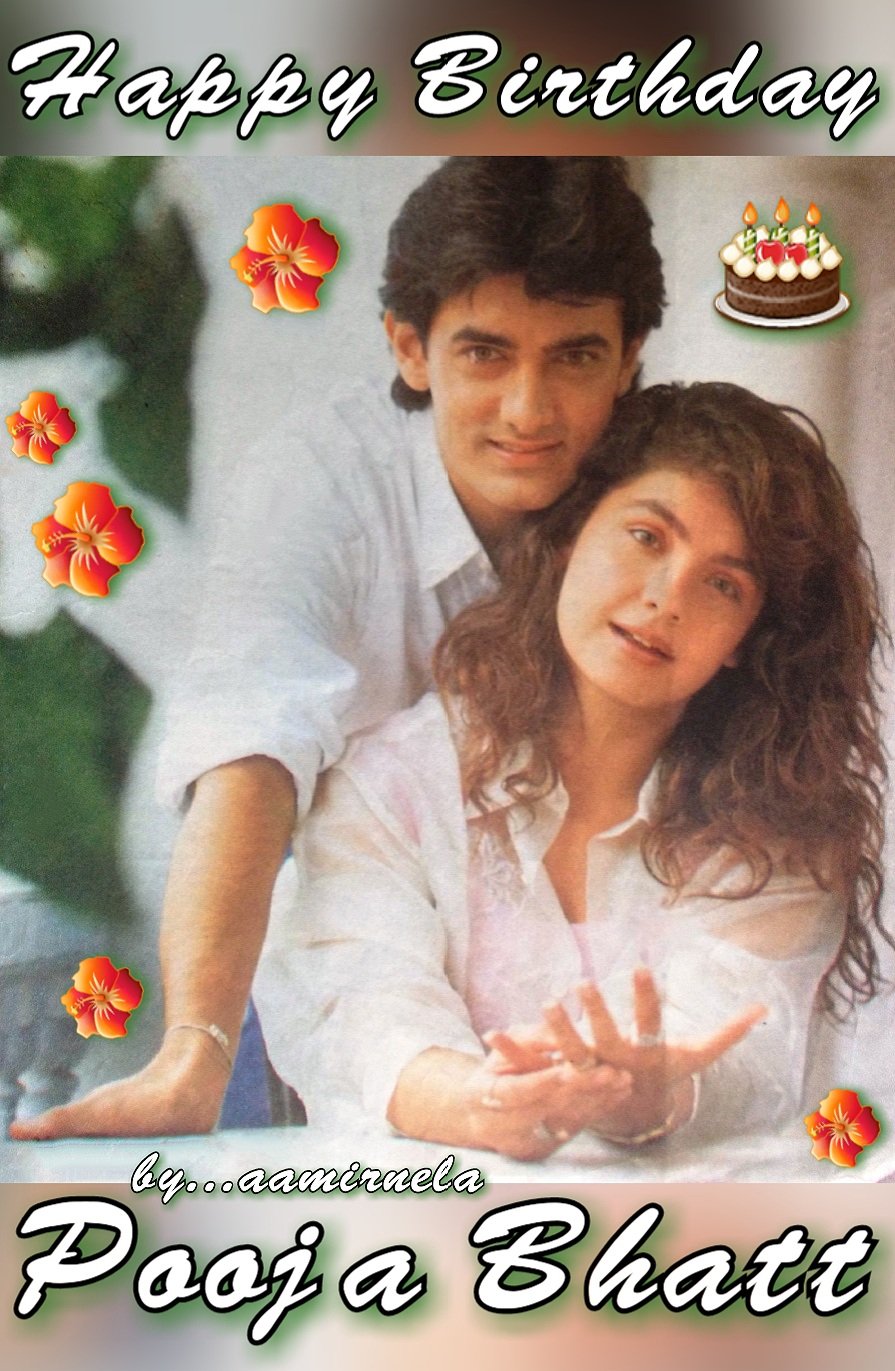 Happy Birthday ...
Pooja Bhatt ... 