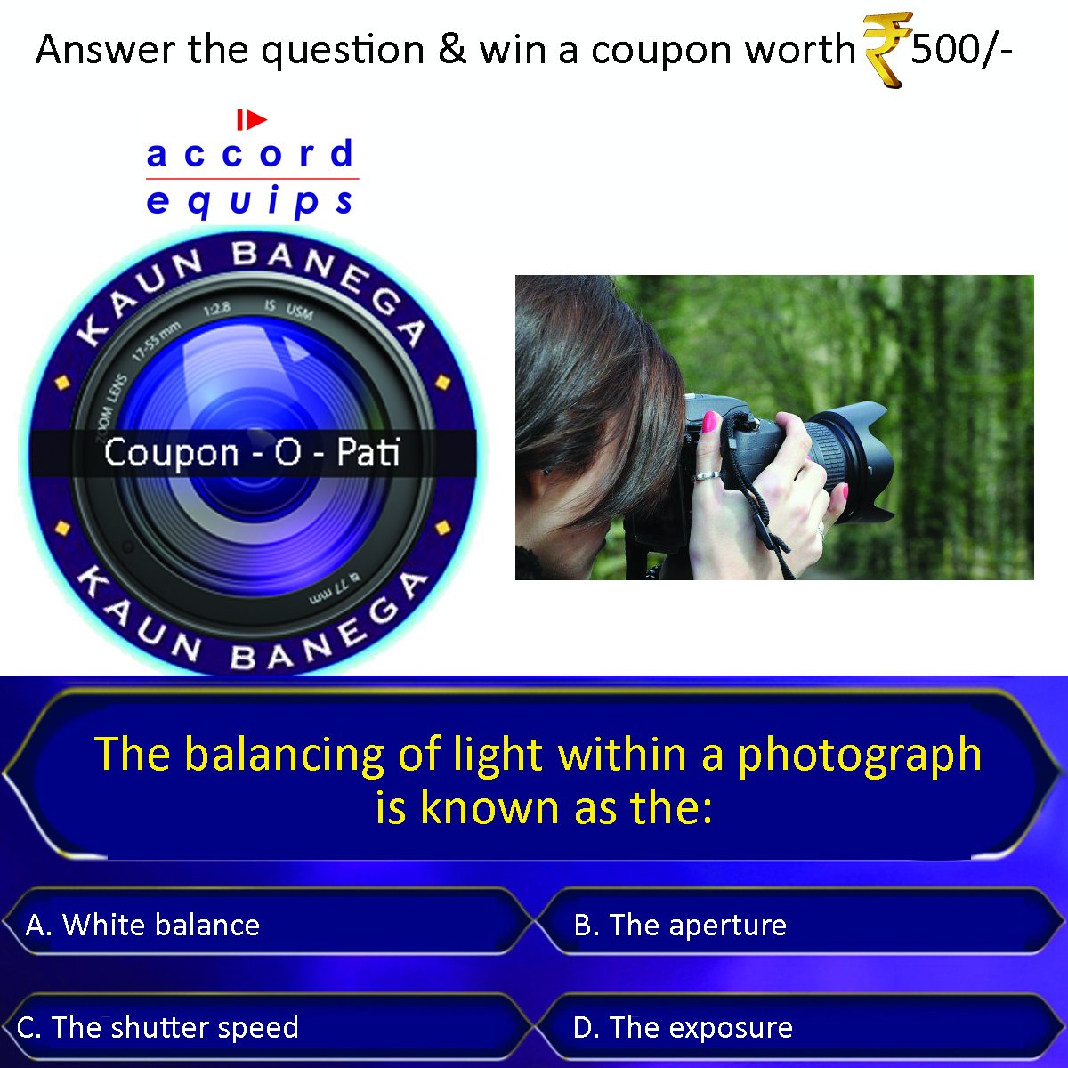 Let's gear up to answer Accord Equips KBC contest..
Give the correct answer to this question before noon on 12th March Monday, Win Rs 500 gift voucher.
#photography #photographer #photographylife #film #professionalphotographers #studentphotographer #AccordEquips #AccordequipsKBC