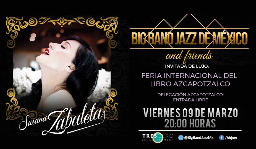 AzcapotzalcoMx's tweet photo. Recuerda que mañana a las 20 hrs. se presenta en la #FILAzcapo la Big Band Jazz de México con la inivitada de lujo, Susana Zabaleta 🤩
Te esperamos en la explanada delegacional.
#AzcapotzalcoEnComunidad
https://t.co/JIJBGcvzU5 https://t.co/2Wjp4Zebv6