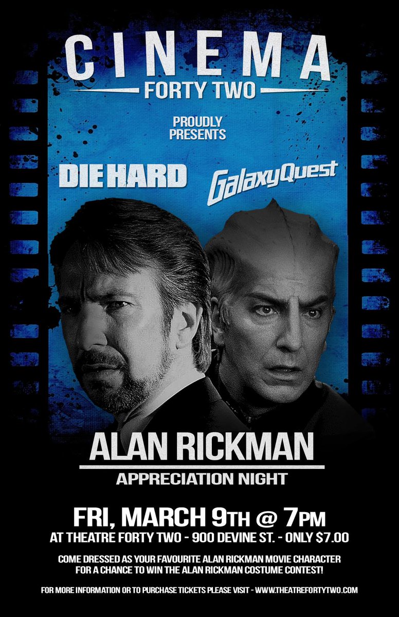 TheatreFortyTwo's tweet photo. Don't forget about Cinema 42's inaugural movie night Fri, Mar. 9th - Alan Rickman Appreciation Night. Come out &amp; enjoy 2 films from this indelible actor &amp; dress as one of his characters for a chance to win a prize pack! Tix are available now for $7 at https://t.co/77UexfZPC7 https://t.co/gNFZenVvzG
