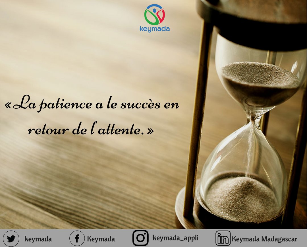 keymada's tweet photo. "Tout vient à point à qui sait attendre" "Chaque chose a son temps" 👈
La #patience est un chemin inévitable pour arriver là où on veut aller. 😉Le voyage peut prendre du temps à en avoir marre, mais si on arrive au bout, le #succès compensera toute cette longue #attente. 👍🙂 https://t.co/9rpydDFaG0
