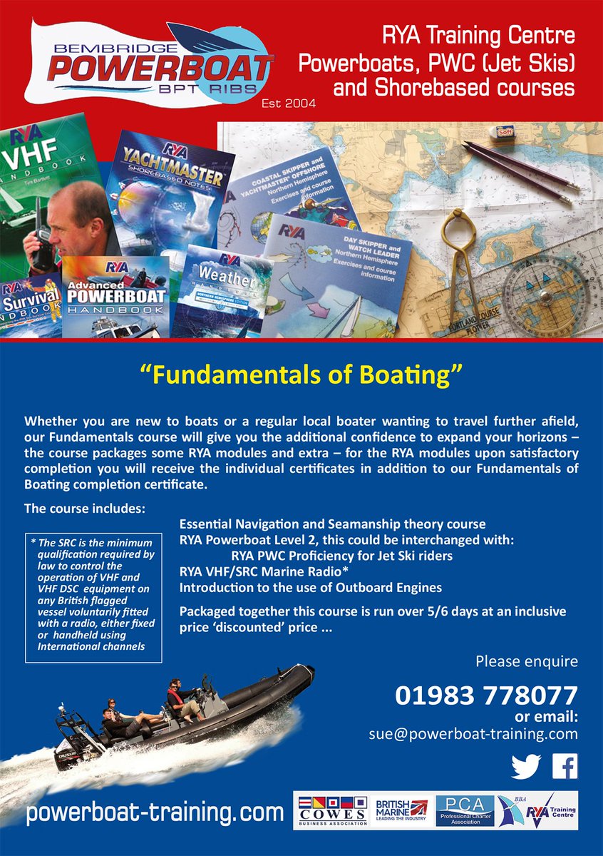 All new 'Fundamentals of Boating' course now being held regularly over 5 or 6 days includes RYA courses and extras -