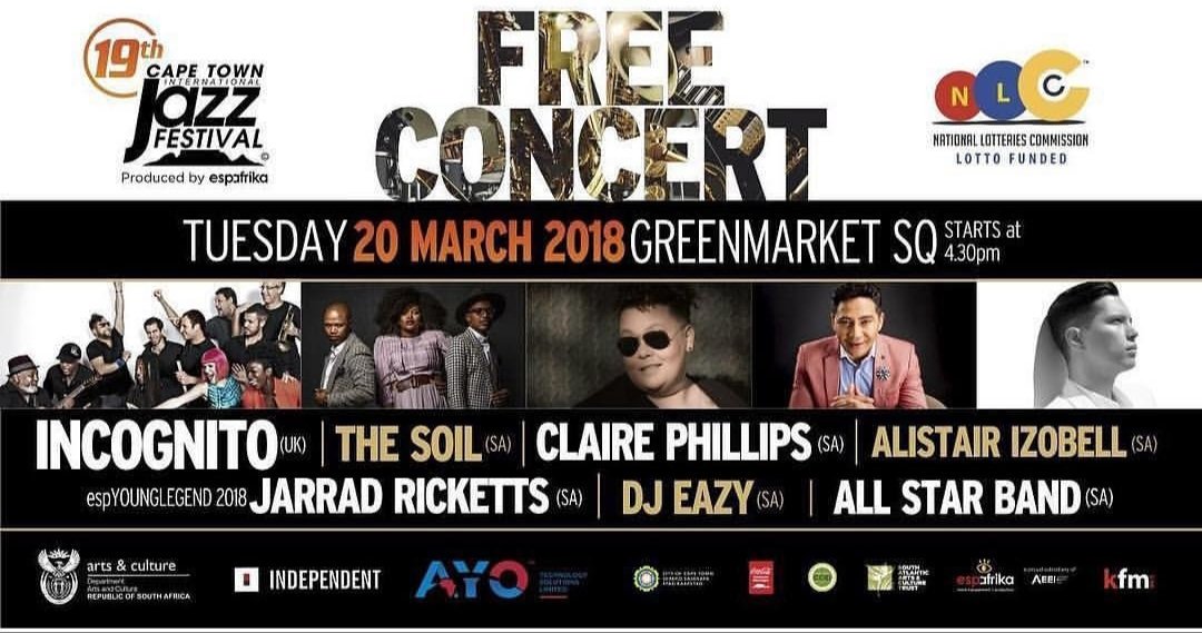 ShiobhanW's tweet photo. Join us for the Free Concert brought to you by @CTJazzFest and @espafrika Get into the Jazz Festival spirit with @djeazysa @TheSoilMusic @Incognito_world @alisairizobell espYoungLegends winner @jarrad_ricketts and the #CTIJFTND All Star Band #CTIJF2018 #africasgrandestgathering https://t.co/oAMso4Mia7