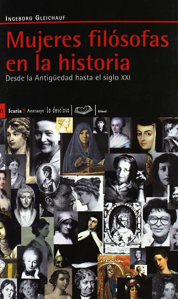JohnRawlsgsd's tweet photo. ¿Es que no filosofan las mujeres?, ¿acaso no hay mujeres filósofas? 
Libro sobre las muchisimas mujeres filósofas en la historia, escrito por Ingenirg Gleichauf, publicado en 2010. 📔📰👩🏻 #FilosofíaSíGsda #DiaInternacionalDeLaMujer #8Mdiadelamujer https://t.co/gI0iJaZTtj