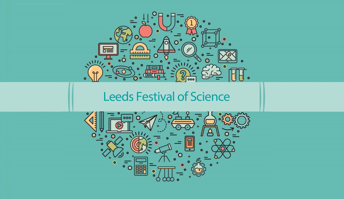 UniversityLeeds's tweet photo. Leeds Festival of Science is back with a month long programme of fun new events all over the city exploring #science, #technology, #engineering and #mathematics. #LFoS18 https://t.co/SLAVYlgaqg https://t.co/s7DIHk7RY0