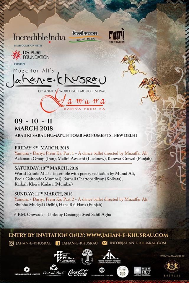 Delhi Government in association with Rumi Foundation present Delhi's awaited musical programme - Jahan-e-Khusrau The festival is on from 9 - 11 march at Arab Sarai, near Humayun Tomb For passes and details look up facebook.com/jahanekhusrau/… @JahaneKhusrau