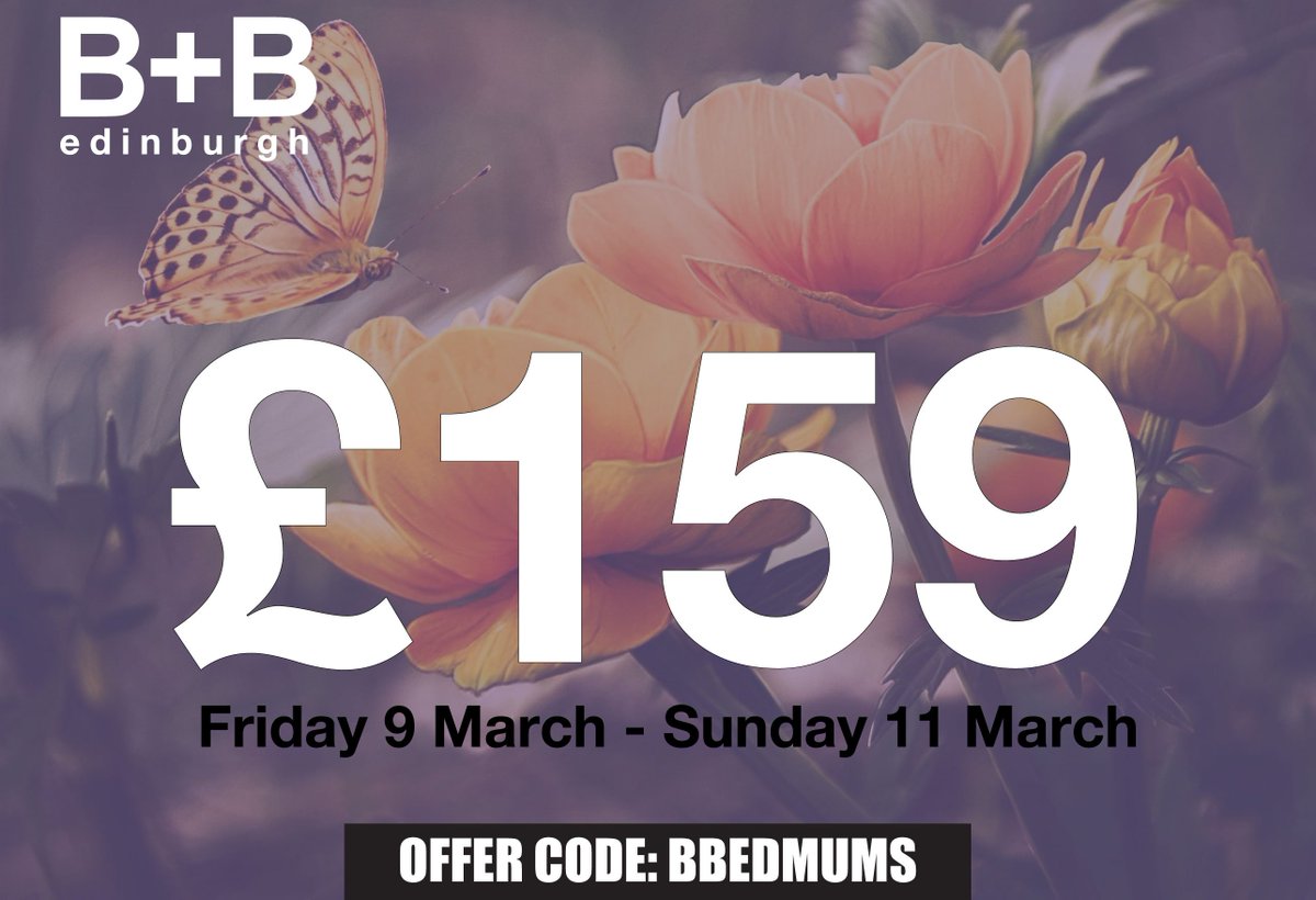 BBEdinburgh's tweet image. This Mother’s Day, enjoy our Mother’s Day special offer for the weekend. Book any room be-tween Friday 9 March to Sunday 11 March for only £159.00 per night.
USE THE PROMO: BBEDMUMS
bb-edinburgh.com
#Edinburgh #Bedandbreakfast #mothersday #sunday #love