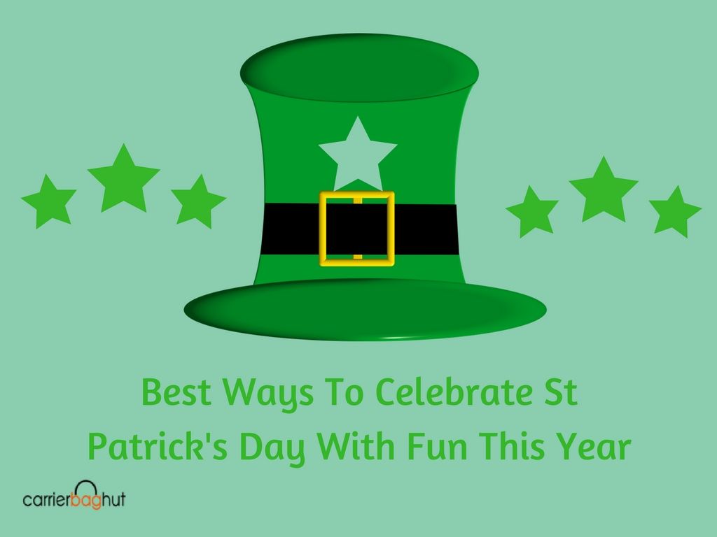 CarrierBagHut's tweet photo. Best Ways To Celebrate St Patrick's Day With Fun This Year, https://t.co/GKCE2IonwI #STPM2017 #StPatricksDay #CarrierBags #GiftBoxes #GiftBags #PaperBags #EcoFriendlyBags #TissuePapers #StPatricksDay2018 #Celebrate https://t.co/tLFsvj6yXd