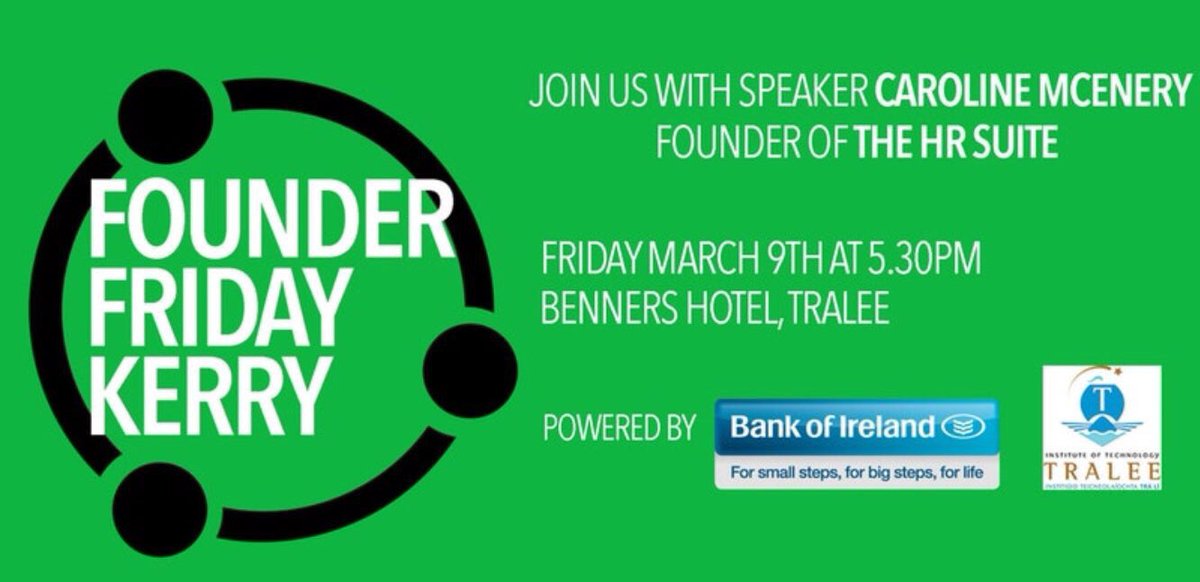 FounderFridayK's tweet photo. Looking forward to seeing all the Kerry Founders this evening where Caroline McEnery founder of @TheHRSuite will be sharing her entrepreneurial story! Kicking off at 5.30 in Benners, Tralee. All are welcome! @BOIstartups @ittralee https://t.co/tBd429zRI2