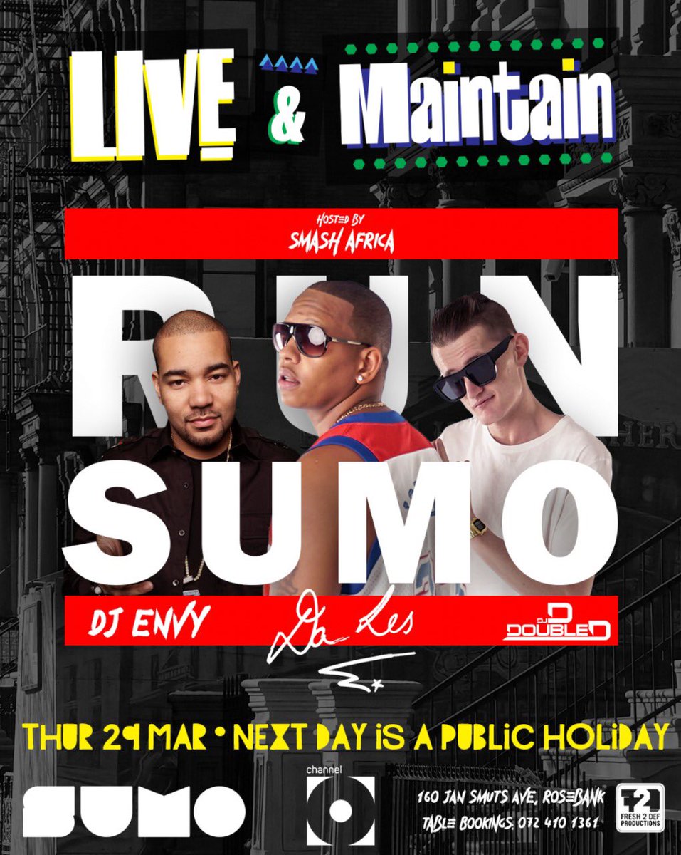 DJDdoubleD's tweet photo. IT’S OFFICIAL 🚨 LIVE & MAINTAIN IS BACK ‼️ On Thursday the 29th of March we are shutting down @sumonightclub with none other than our big bro @djenvy 🤾🏼♂️ The theme is old school/Run DMC style 🤘🏼 The next day is a public holiday so let’s party #RunSumo #F2K18 🔑 https://t.co/RweLhCf1N5