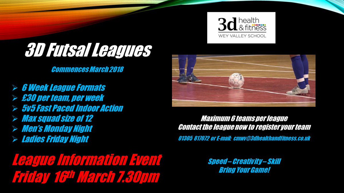 3dFitnessWV's tweet photo. 3D Futsal Leagues Information Event next Friday 16th March 7.30pm @3dFitnessWV email cmwv@3dhealthandfitness.co.uk https://t.co/mEgNlkodxC https://t.co/LjEgdIlO1M