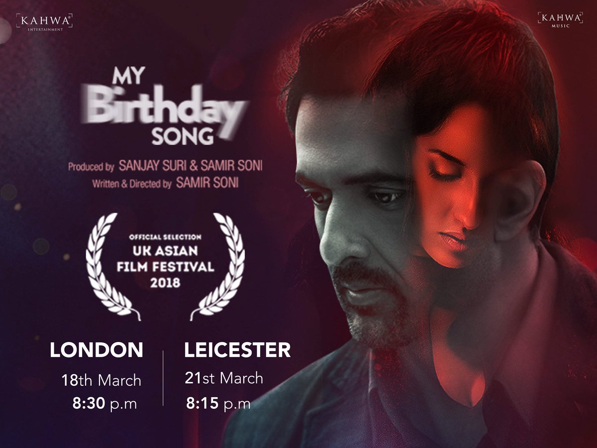 Watch a true psychological thriller at the UK Asian Film Festival @cometoUKAFF 
#MyBirthdaySong goes to London &amp; Leicester, Book your tickets now on tonguesonfire.com/my-birthday-so… 
 #tonguesonfire #UkAsiaFIlmFestival2018 
<a href="/samirsoni123/">Samir Soni</a> <a href="/sanjaysuri/">sanjay suri</a> @Norafatehi <a href="/zeniastarr/">Zenia</a> @mbsthefilm