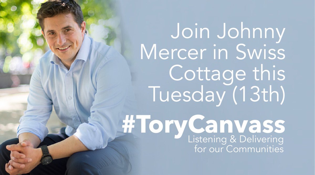 Join @JohnnyMercerUK this Tuesday evening(13th March) for #ToryCanvass & drinks with @CamdenTories🗳

The #LocalElections2018 are approach fast, so make sure you don’t miss this opportunity to connect with voters

Meet up time is 18:30 adjacent to Finchley Rd tube

#SwissCottage