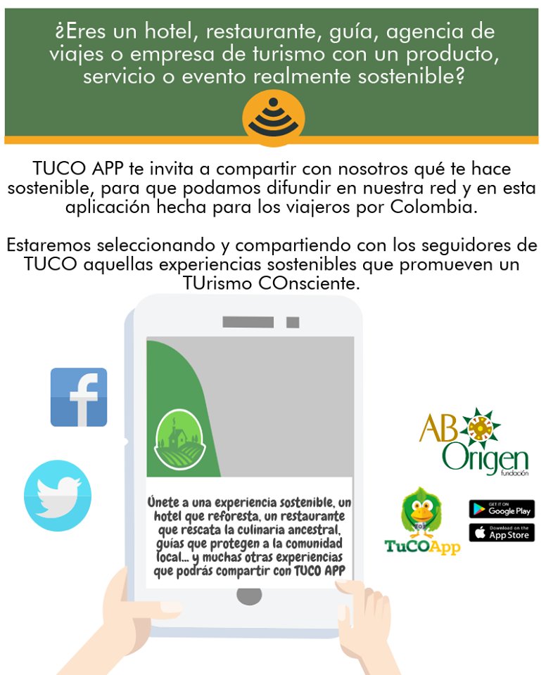 TuCOAp's tweet photo. TuCO invita a compartir a través de nuestra FanPage y nuestro club productos y servicios de impacto en la sostenibilidad turística del país, envíanos información a info@tucoapp.co, estaremos seleccionando semanalmente experiencias para compartir con nuestros TUristas COnscientes. https://t.co/bR8It5rIe4