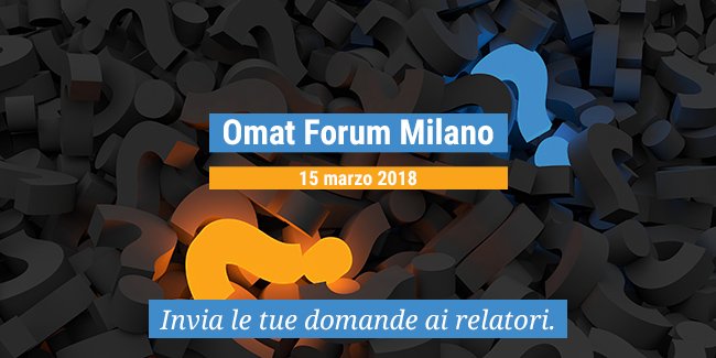 omatforum's tweet photo. A Omat Forum gli esperti rispondono! Iscriviti gratuitamente su https://t.co/Bzt6Q2xDR3 e invia le tue domande ai relatori: ti risponderanno nel corso dell'evento. Ti aspettiamo il 15 marzo, nell'ambito di #MilanoDigitalWeek https://t.co/1IqbhNp39O