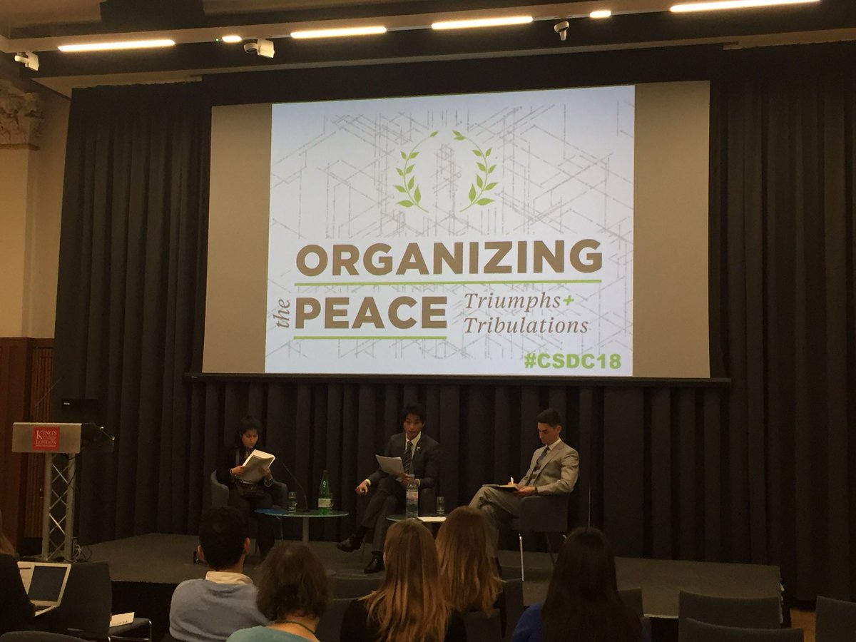 CSDConference's tweet photo. Our second panel: Securing the Peace with Dr Anastasia Voronkova from IISS & Nick Melgaard, @BritishArmy Captain & candidate for PhD at @SOAS #CSDC2018 #OrganizingPeace https://t.co/qLCj9n1pKP