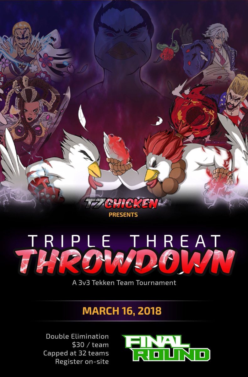ATLfinalround's tweet photo. Announcing, the Triple Threat Throwdown team tournament at #FinalRound2018! The winning team will have their entry covered to the major tournament of their choice provided by @t7chicken! Just another reason to attend this year!
#TeamTekken #CheckTheFrames #T7Chicken https://t.co/a90cEL0qaa