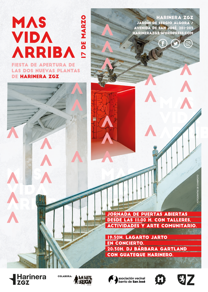 Os esperamos en #MásVidaArriba Fiesta de apertura de las dos nuevas plantas de Harinera ZGZ harinerazgz.wordpress.com/portfolio/mas-… #CulturaComunitaria #ZgzEsCultura Talleres, concierto, guateque y, por supuesto, #ArteComunitario ¡¡🗓17 MARZO!!