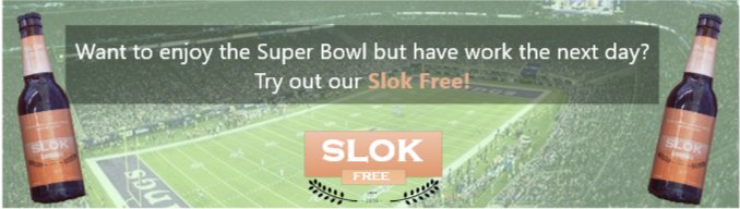SlokBeer's tweet photo. For everyone who wants to enjoy the superbowl with a beer, but has to work the day after: try out our Slok Free! This beer only has a 0.5% alcohol percentage, but has our classical beer taste! #SlokBeer #SlokFree #SuperBowl #USA https://t.co/prCPkQZWqI