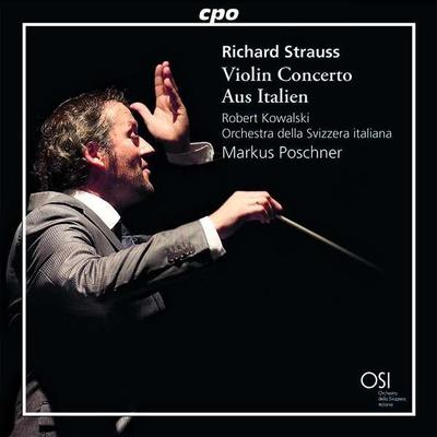 klassikcom's tweet photo. CD-Kritik: #Strauss, Richard: Violinkonzert & Aus Italien #Poschner #Kowalski https://t.co/2DG6ztMUrO @jpc_de https://t.co/z9rYRmCNc0