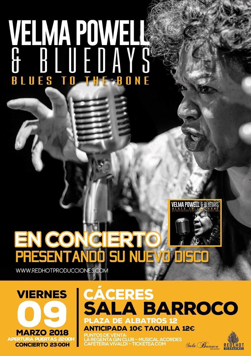SaraMBDaCunha's tweet photo. @caceresentumano #Concierto #Cáceres Hoy viernes 23h Velma Powell &amp; Bluedays presentan su “Blues To The Bone” en @SalaBarroco https://t.co/AI0hDMOYBl