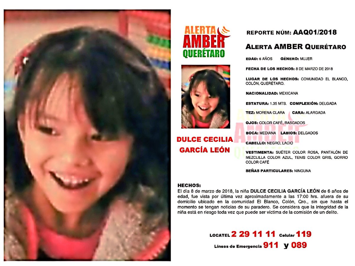 LaAlamedaQro's tweet photo. #OJO Se activó #AlertaAMBER #Querétaro por DULCE CECILIA GARCÍA LEÓN de 6 años #desaparecida el 08/03/18 en #Colón Inf 911, 089 #URGENTE https://t.co/jtmmeTNpZB