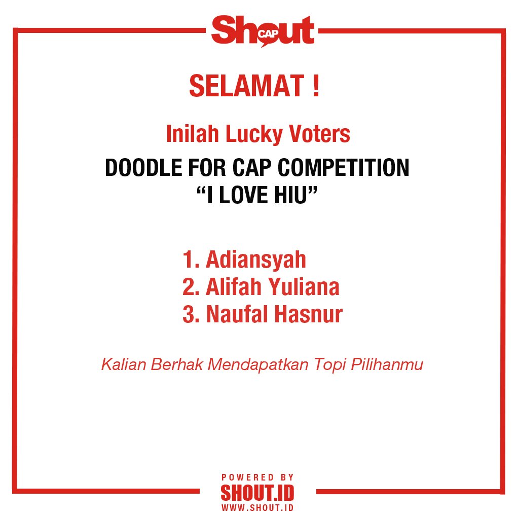 ShoutCap's tweet photo. Selamat buat semuanya. Terima kasih sudah seru-seru bareng ShoutCap di kompetisi ini. Sampai jumpa di kompetisi berikutnya!

#ShoutCap #ShoutCapCompetition #doodleartindonesia #bandungdoodleart https://t.co/0ap0Qs8UZm