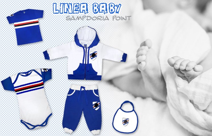 Scegliere il meglio, fin da piccoli! Linea Baby "Blucerchiata", per il bebè che sa cosa vuole! :-D :-D sampdoriapoint.com