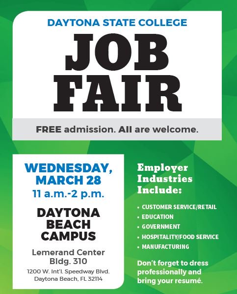DSC_News's tweet photo. Daytona State College invites students, graduates and the public to a job fair on it’s Daytona Beach Campus – Wednesday, March 28, 11 a.m.-2 p.m.; more than 70 businesses with jobs to fill are expected to attend. More info, call 386-506-3073. https://t.co/1VrIHp7Oj9