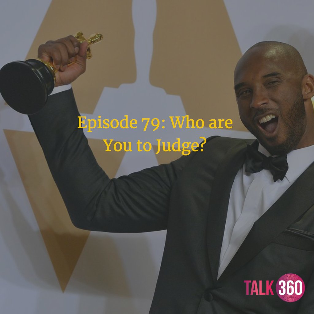 Talk360Show's tweet photo. Episode 79: Who are You to Judge?. Keesa and Djevna talk Kobe's surprising #Oscar2018 win and whether his alleged past discretions should impact his life's work since. https://t.co/nAsvwKYitK