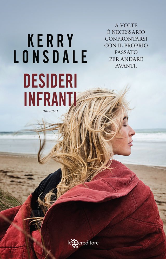 Leggereditore's tweet photo. Are you ready? @kerrylonsdale sta per tornare! #DesideriInfranti" sarà disponibile in #ebook da #lunedì prossimo #12marzo! Intanto ecco a voi la #cover! https://t.co/bToqxMNcF5