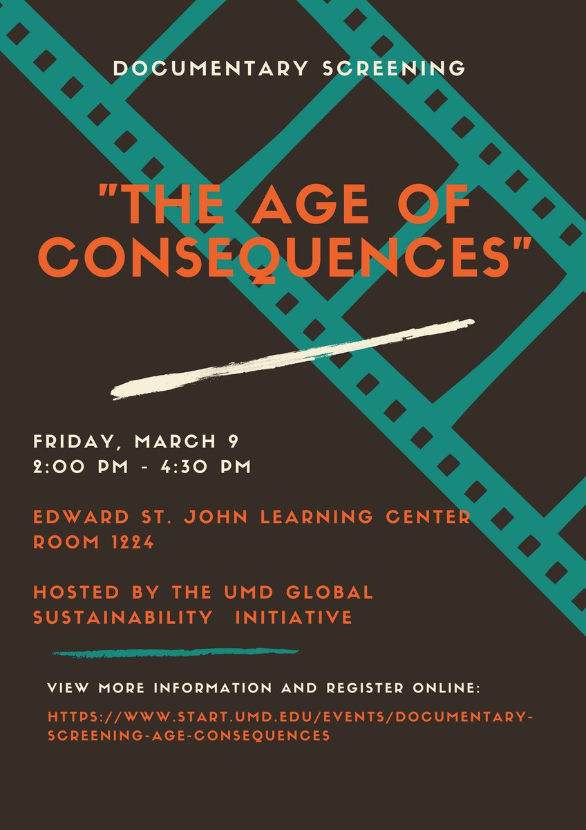 START_UMD's tweet photo. Today! Join #STARTumd and #UMD Global Sustainability Initiative for a screening of "The Age of Consequences" in Room 1224 of the Edward St. John Building at 2pm. https://t.co/QgK5XpTZuR