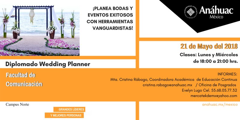EBUGO's tweet photo. Diplomado Wedding Planner ¡Práctico! diseñado para que salgas y apliques de forma inmediata lo aprendido.  ¡Planea la Boda de tus sueños! 😱CUPO LIMITADO😱  @AnahuacCOM  @anahuac  @MKTAnahuac  @AnahuacPosgrado  @VidaAnahuac @RadioAnahuacAM https://t.co/vBNRyBszEf